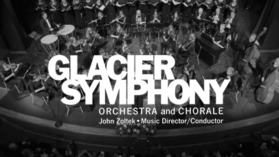 May 11th – Glacier Symphony – Carmina Burana